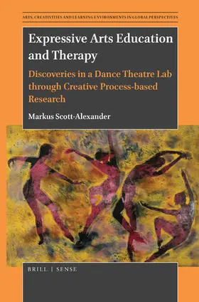 Scott-Alexander |  Expressive Arts Education and Therapy | Buch |  Sack Fachmedien