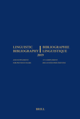 Aarssen / Genis / Veken |  Linguistic Bibliography for the Year 2019 / Bibliographie Linguistique de l'Année 2019 | Buch |  Sack Fachmedien