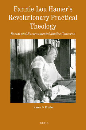 Crozier |  Fannie Lou Hamer's Revolutionary Practical Theology | Buch |  Sack Fachmedien