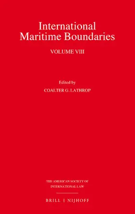 Lathrop |  International Maritime Boundaries (Volumes I-VIII) | Buch |  Sack Fachmedien