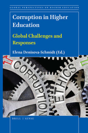 Denisova-Schmidt |  Corruption in Higher Education | Buch |  Sack Fachmedien