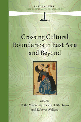 Maekawa / Stapleton / Wollons |  Crossing Cultural Boundaries in East Asia and Beyond | Buch |  Sack Fachmedien