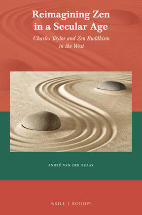 Braak |  Reimagining Zen in a Secular Age | Buch |  Sack Fachmedien