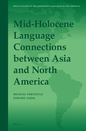 Vajda / Fortescue |  Mid-Holocene Language Connections Between Asia and North America | Buch |  Sack Fachmedien
