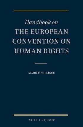 Villiger |  Handbook on the European Convention on Human Rights | Buch |  Sack Fachmedien