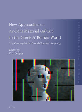 Cooper |  New Approaches to Ancient Material Culture in the Greek & Roman World | Buch |  Sack Fachmedien