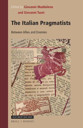 Maddalena / Tuzet |  The Italian Pragmatists | Buch |  Sack Fachmedien