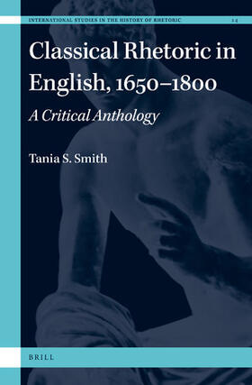 Smith |  Classical Rhetoric in English, 1650-1800 | Buch |  Sack Fachmedien
