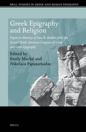 Mackil / Papazarkadas |  Greek Epigraphy and Religion | Buch |  Sack Fachmedien