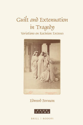 Forman |  Guilt and Extenuation in Tragedy | Buch |  Sack Fachmedien