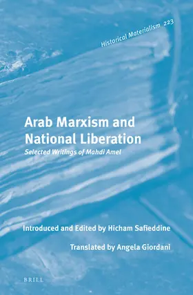 Amel / Safieddine |  Arab Marxism and National Liberation | Buch |  Sack Fachmedien