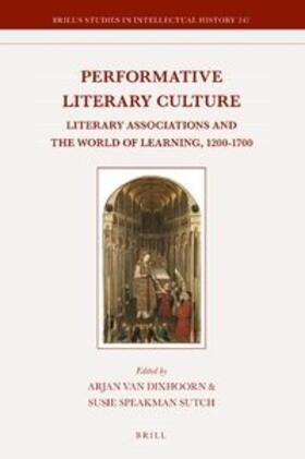 van Dixhoorn / Speakman Sutch |  Performative Literary Culture | Buch |  Sack Fachmedien