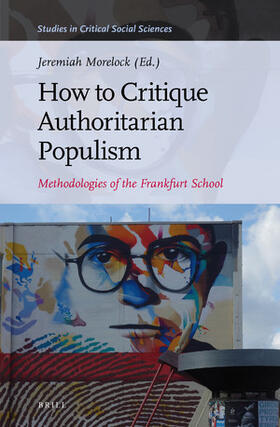  How to Critique Authoritarian Populism | Buch |  Sack Fachmedien