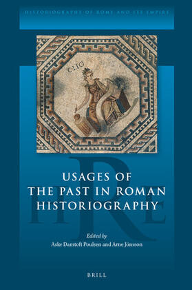  Usages of the Past in Roman Historiography | Buch |  Sack Fachmedien