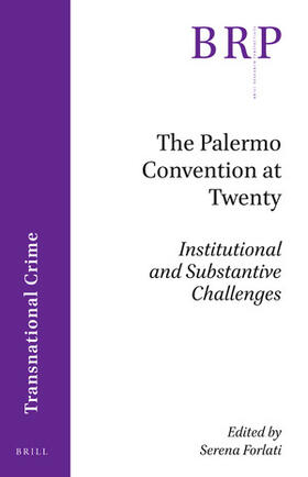 Forlati |  The Palermo Convention at Twenty | Buch |  Sack Fachmedien