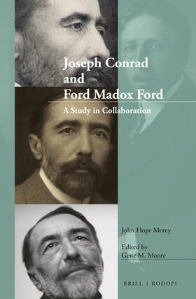 Hope Morey / Moore |  Joseph Conrad and Ford Madox Ford | Buch |  Sack Fachmedien