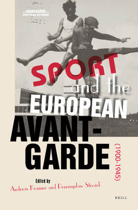  Sport and the European Avant-Garde (1900-1945) | Buch |  Sack Fachmedien