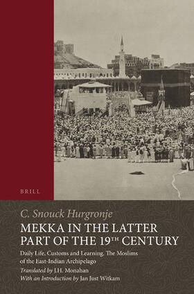 Snouck Hurgronje / Monahan |  Mekka in the Latter Part of the 19th Century | Buch |  Sack Fachmedien