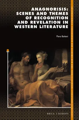 Boitani |  Anagnorisis: Scenes and Themes of Recognition and Revelation in Western Literature | Buch |  Sack Fachmedien