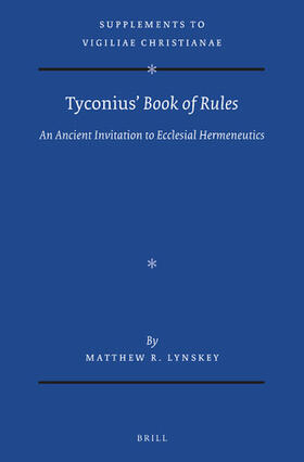 Lynskey |  Tyconius' Book of Rules | Buch |  Sack Fachmedien