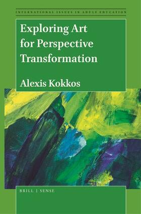 Kokkos |  Exploring Art for Perspective Transformation | Buch |  Sack Fachmedien
