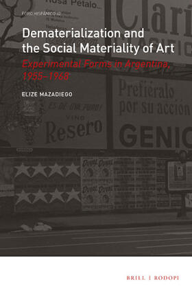 Mazadiego |  Dematerialization and the Social Materiality of Art | Buch |  Sack Fachmedien