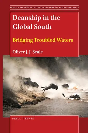 Seale |  Deanship in the Global South | Buch |  Sack Fachmedien