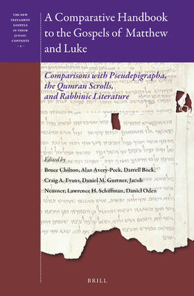 Chilton / Avery-Peck / Bock |  A Comparative Handbook to the Gospels of Matthew and Luke | Buch |  Sack Fachmedien