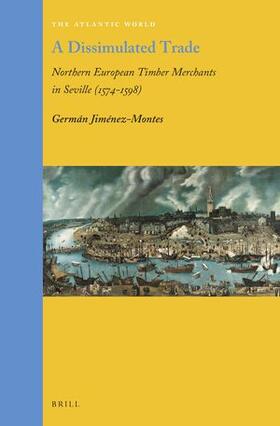 Jiménez-Montes | A Dissimulated Trade | Buch | 978-90-04-46018-8 | sack.de