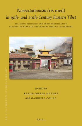 Mathes / Coura |  Nonsectarianism (Ris Med) in 19th- And 20th-Century Eastern Tibet | Buch |  Sack Fachmedien