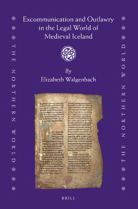 Walgenbach |  Excommunication and Outlawry in the Legal World of Medieval Iceland | Buch |  Sack Fachmedien