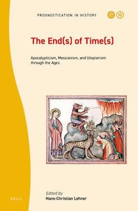 Lehner |  The End(s) of Time(s) | Buch |  Sack Fachmedien