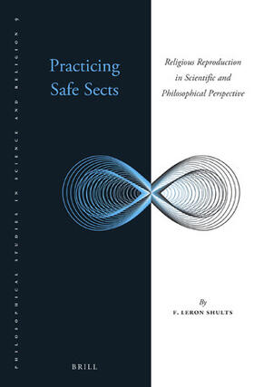 Shults |  Practicing Safe Sects | Buch |  Sack Fachmedien