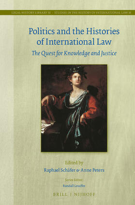  Politics and the Histories of International Law | Buch |  Sack Fachmedien