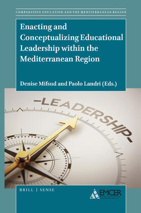  Enacting and Conceptualizing Educational Leadership Within the Mediterranean Region | Buch |  Sack Fachmedien