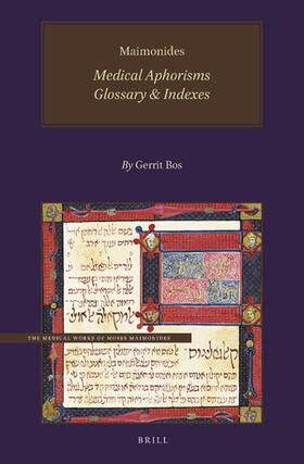 Bos |  Maimonides, Medical Aphorisms: Glossary & Indexes | Buch |  Sack Fachmedien