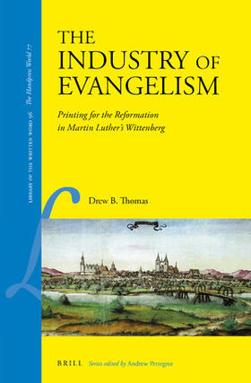 Thomas |  The Industry of Evangelism | Buch |  Sack Fachmedien