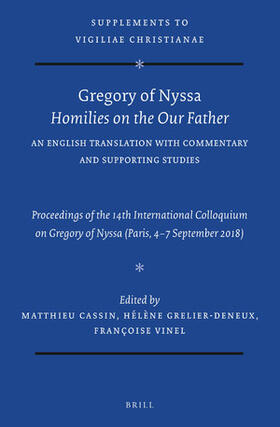  Gregory of Nyssa: Homilies on the Our Father. an English Translation with Commentary and Supporting Studies | Buch |  Sack Fachmedien