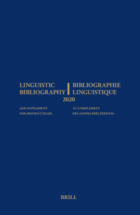 Aarssen / Genis / Veken |  Linguistic Bibliography for the Year 2020 / Bibliographie Linguistique de l'Année 2020 | Buch |  Sack Fachmedien