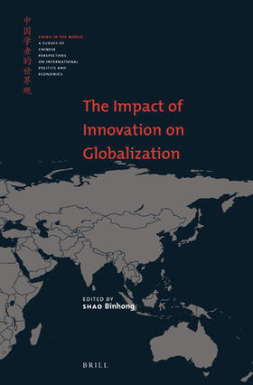 Binhong |  The Impact of Innovation on Globalization | Buch |  Sack Fachmedien