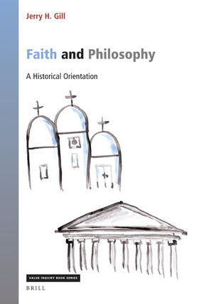 Gill |  Faith and Philosophy | Buch |  Sack Fachmedien