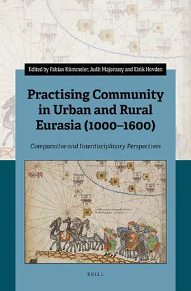  Practising Community in Urban and Rural Eurasia (1000-1600) | Buch |  Sack Fachmedien