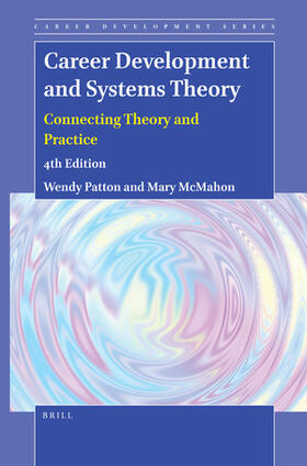 Patton / McMahon |  Career Development and Systems Theory | Buch |  Sack Fachmedien