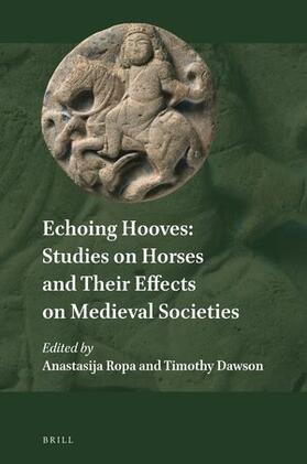  Echoing Hooves: Studies on Horses and Their Effects on Medieval Societies | Buch |  Sack Fachmedien