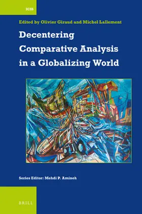  Decentering Comparative Analysis in a Globalizing World | Buch |  Sack Fachmedien