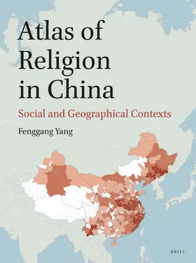 Yang |  Atlas of Religion in China: Social and Geographical Contexts | Buch |  Sack Fachmedien