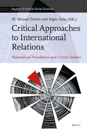  Critical Approaches to International Relations | Buch |  Sack Fachmedien