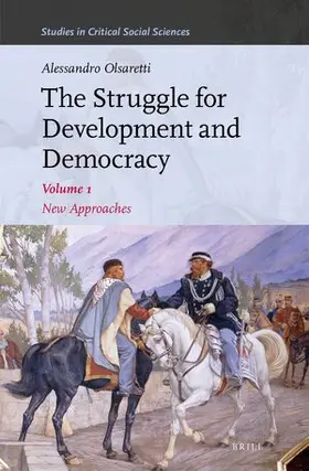 Olsaretti |  The Struggle for Development and Democracy | Buch |  Sack Fachmedien