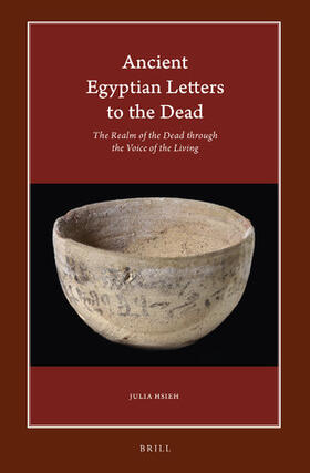 Hsieh |  Ancient Egyptian Letters to the Dead | Buch |  Sack Fachmedien