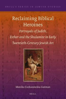 Czekanowska-Gutman |  Reclaiming Biblical Heroines | Buch |  Sack Fachmedien